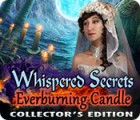 Whispered Secrets: Everburning Candle Collector's Edition spēle Whispered Secrets: Everburning Candle Collector's Edition spēle