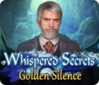 Whispered Secrets: Golden Silence spēle