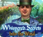 Whispered Secrets: Into the Wind spēle