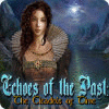 Echoes of the Past: The Citadels of Time spēle