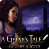 A Gypsy's Tale: The Tower of Secrets spēle