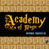Academy of Magic: Word Spells spēle