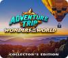 Adventure Trip: Wonders of the World Collector's Edition spēle