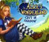 Alice's Wonderland: Cast In Shadow spēle