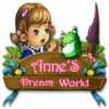 Anne's Dream World spēle