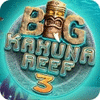 Big Kahuna Reef 3 spēle