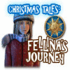 Christmas Tales: Fellina's Journey spēle