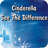 Cinderella. See The Difference spēle