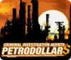 Criminal Investigation Agents: Petrodollars spēle