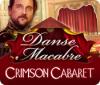 Danse Macabre: Crimson Cabaret spēle
