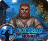 Dark City: Munich spēle
