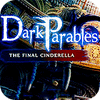 Dark Parables: The Final Cinderella Collector's Edition spēle