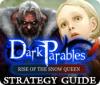 Dark Parables: Rise of the Snow Queen Strategy Guide spēle