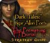 Dark Tales: Edgar Allan Poe's The Premature Burial Strategy Guide spēle