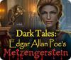 Dark Tales: Edgar Allan Poe's Metzengerstein spēle