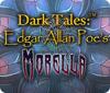 Dark Tales: Edgar Allan Poe's Morella spēle