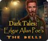 Dark Tales: Edgar Allan Poe's The Bells spēle