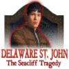 Delaware St. John: The Seacliff Tragedy spēle