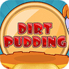 Dirt Pudding spēle