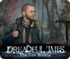 Dreadful Tales: The Fire Within spēle