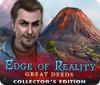 Edge of Reality: Great Deeds Collector's Edition spēle