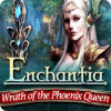 Enchantia: Wrath of the Phoenix Queen spēle