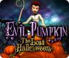 Evil Pumpkin: The Lost Halloween spēle