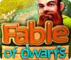 Fable of Dwarfs spēle