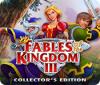 Fables of the Kingdom III Collector's Edition spēle