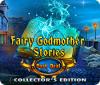 Fairy Godmother Stories: Dark Deal Collector's Edition spēle