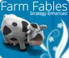 Farm Fables: Strategy Enhanced spēle