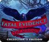 Fatal Evidence: The Missing Collector's Edition spēle