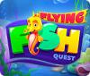 Flying Fish Quest spēle