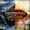 Forgotten Places - Lost Circus spēle