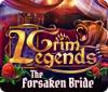 Grim Legends: The Forsaken Bride spēle