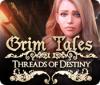 Grim Tales: Threads of Destiny spēle