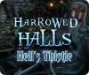Harrowed Halls: Hell's Thistle spēle