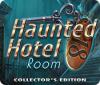 Haunted Hotel: Room 18 Collector's Edition spēle