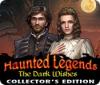 Haunted Legends: The Dark Wishes Collector's Edition spēle