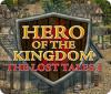 Hero of the Kingdom: The Lost Tales 1 spēle