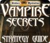 Hidden Mysteries: Vampire Secrets Strategy Guide spēle