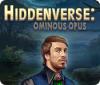 Hiddenverse: Ominous Opus spēle