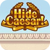 Hide Caesar spēle