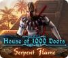 House of 1000 Doors: Serpent Flame spēle