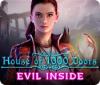 House of 1000 Doors: Evil Inside spēle