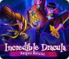 Incredible Dracula: Vargosi Returns spēle