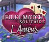 Jewel Match Solitaire: L'Amour spēle