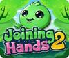 Joining Hands 2 spēle