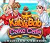 Katy and Bob: Cake Cafe Collector's Edition spēle