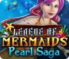 League of Mermaids: Pearl Saga spēle